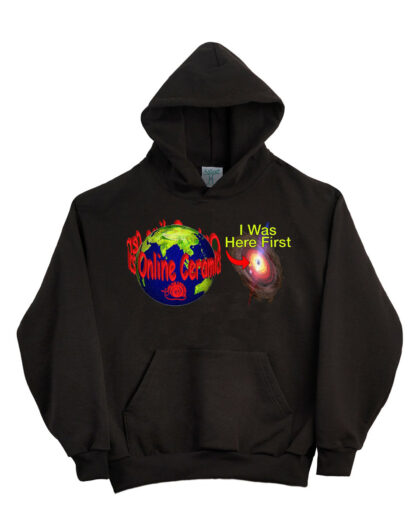 Online Ceramics I Was Here First Ivy Hoodie